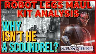 ROBOT LEGS MAUL KIT ANALYSIS - HE SEEMS ANGSTY