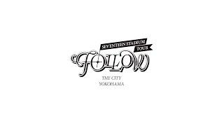 SEVENTEEN 'FOLLOW' THE CITY YOKOHAMA