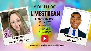 Join Royal Daily Tea With Special Guest Francis Page Media