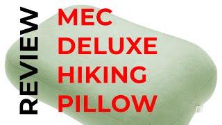 MEC Deluxe Hiking Pillow REVIEW