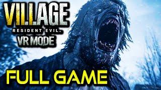 Resident Evil 8 Village VR | Full Game Walkthrough | No Commentary