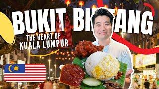  Bukit Bintang  heart & pulse of Kuala Lumpur Malaysia - Top eat and see hand picked by a local