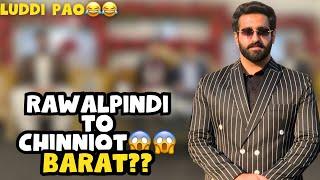 PINDI SE CHINNIOT FOR BARAT| WALIMA ME LUDDI🫣| JAMAL QURESHI