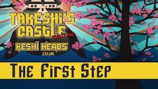 NEW Takeshi's Castle: The First Step