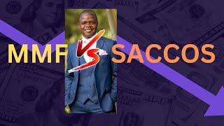 MMF VS SACCO: WHICH IS THE BEST?