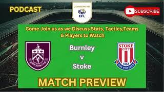 Can Burnley extend their unbeaten home streak to 12 Against Stoke?