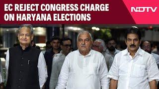 Haryana Election 2024 | "Electoral Process In Haryana Was Flawless": Poll Body Hits Back At Congress