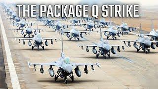 Desert Storm Package Q - The Largest F-16 Strike Ever