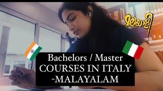 2023 BACHELOR/ MASTER Courses in ITALY | Malayalam #studyinitaly #malayalamvideo