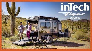 Flyer Explore by inTech | Truly Adventure Ready RVs