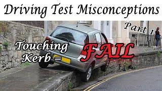 Driving Test Misconceptions (Part 1) - Hitting kerb = Immediate fail!