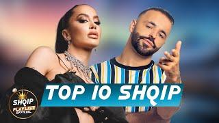 TOP 10 SHQIP MUZIK - SHQIP MIX 2024 - HITET E REJA SHQIP - TOP ALBANIAN HITS 2024