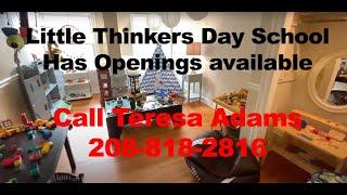 Little Thinkers Day School - Openings Available for 9 children