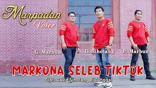 Markona Seleb Tiktok- Marpadan Voice (Video Musik Official)