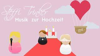 Hochzeitslieder modern: Lieder zur Trauung und Hochzeitsmusik aus München