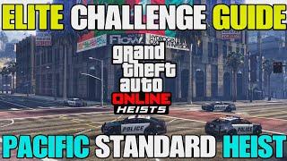 GTA Online: Pacific Standard Heist ELITE Challenge Guide!