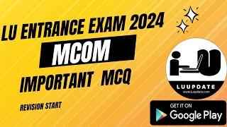 Lucknow University M.Com Entrance Exam 2024 || MCOM || REVISION VIDEO CLASS MCQ ||