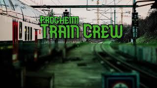 Progheim - Train Crew [SBB Goa Remix]