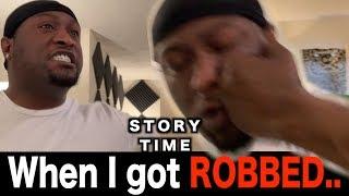 Story Time: When I got robbed..