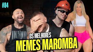 OS MELHORES MEMES MAROMBA | OS TOPS DA SEMANA - MUSCLECORTES #84