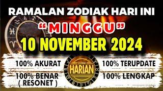 RAMALAN ZODIAK HARI INI MINGGU 10 NOVEMBER 2024 LENGKAP DAN AKURAT