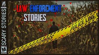 3 True Scary LAW ENFORCEMENT Stories