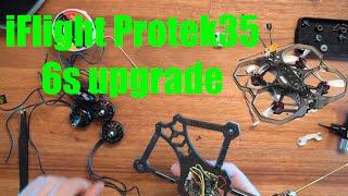 iFlight Protek35 6s upgrade from start to finish