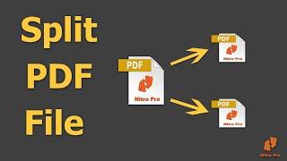 How to Split PDF File into  Multiple PDF Files using Nitro Pro