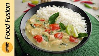 Thai Green Curry Recipe by Food Fusion