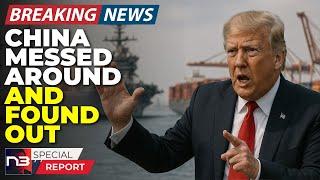 BREAKING: China MESSED Around And Found Out—Trump Just Destroyed Their Economy In ONE MONTH