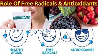 Benefits of Antioxidants |  Free radicals and antioxidants