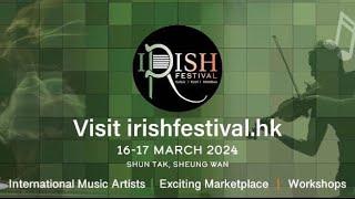 Love is in our Hands - Sam Barbour & Paul Roth - Irish Festival HK