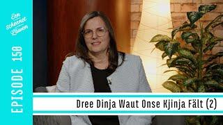 Dree Dinja Waut Onse Kjinja Fält (2)