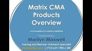 Webinar: Matrix CMA Products Overview