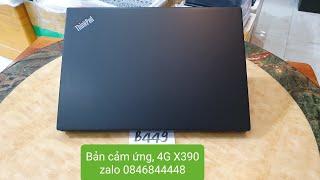 Thinkpad X390, bản có sim 4G, màn cảm ứng, i5 gen 8, ram 16G, ssd 256, 13.3FHD cảm ứng.#laptop