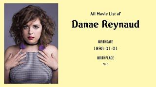 Danae Reynaud Movies list Danae Reynaud| Filmography of Danae Reynaud