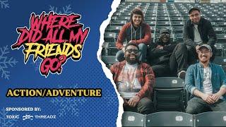 Action/Adventure || Unsigned Pop Punk Podcast S3 E1 SEASON 3 PREMIERE