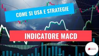 MACD: strategie con l'indicatore di trading