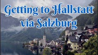 How to go to Hallstatt from Salzburg