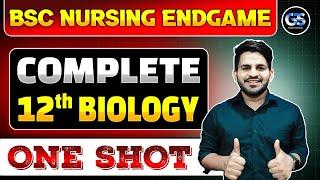 BSC NURSING COMPLETE BIOLOGY CLASS 12 ONE SHOT | RUHS BSC NURSING BIOLOGY REVISION | BY DINESH SIR