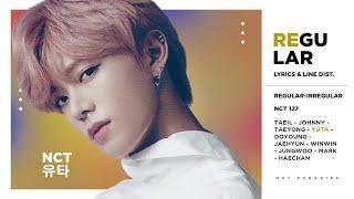 NCT 127 - Regular (Korean Ver.) (Color Coded Lyrics & Line Distribution) 「 KO-FI REQUEST 」