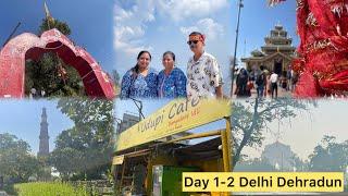 Bengaluru to Delhi || Kedarnath yatra || Day 1-2 of Do Dham Yatra|| #kedarnath #delhi #dehradun