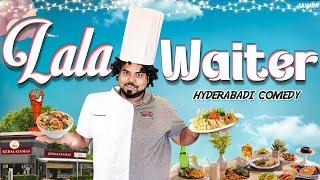 Lala Waiter || Hyderabadi Comedy || Deccan Drollz