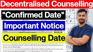 Counselling Dates | Decentralised Counseling | "Confirm Date" | College Wise | Jadavpur University