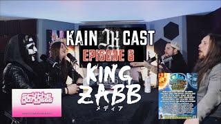 kain cast episode 6 king Zabb