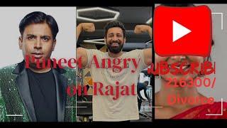 Puneet superstar angry on Rajat Dalal!After divorce 216300/ maintenance #rajatdalal