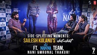 Side-Splitting Moments: Sailesh Kolanu'S Chit-Chat | Hi Nanna Team | Nani & Mrunal Thakur