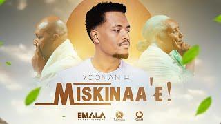 Yonan H - Miskinaa'e - (Official Music Video)