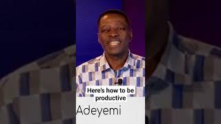 here's how to be Productive - Sam Adeyemi #shorts #samadeyemi #wexdemy