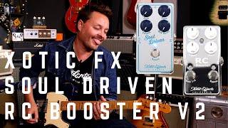 Boost my Soul - Xotic Soul Driven and RC Booster v2 Demo